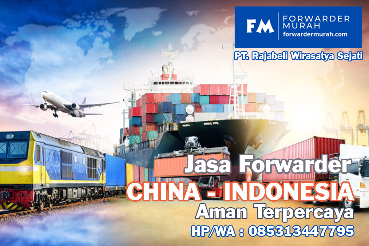 jasa-forwarder-china-indonesia-terpercaya