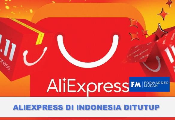 aliexpress di indonesia ditutup